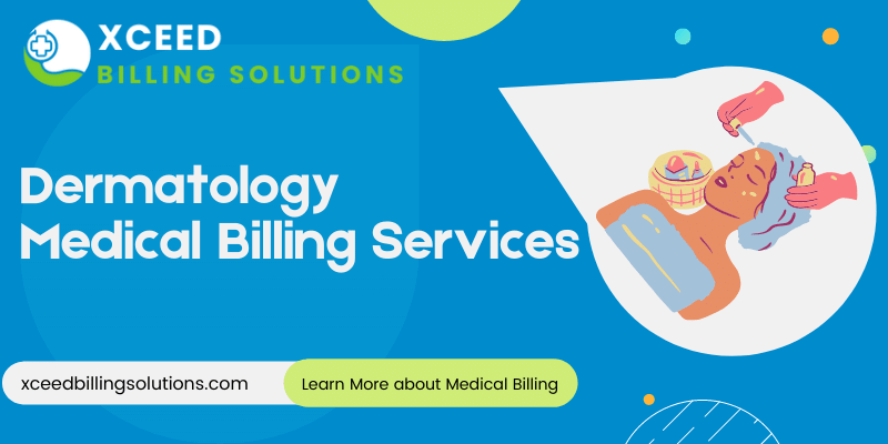 Dermatology Medical Billing Services