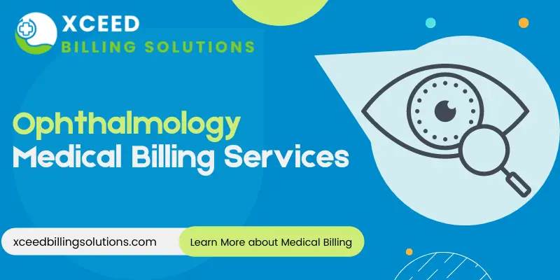 Ophthalmology Medical Billing Services